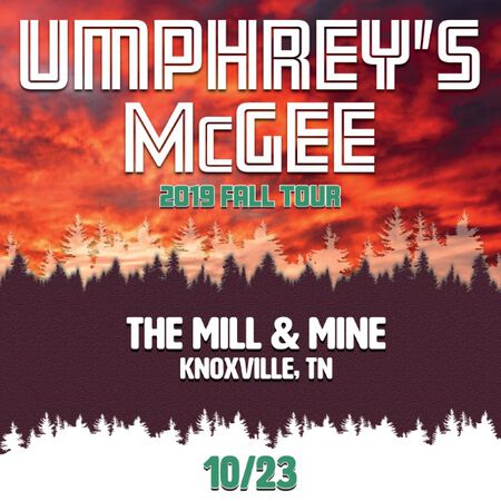 10/23/19 The Mill & Mine, Knoxville, TN 