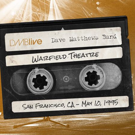 05/10/95 Warfield Theatre, San Francisco, CA 