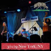 03/11/19 The Blue Note, New York, NY 