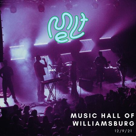 12/09/21 Music Hall of Williamsburg, Brooklyn, NY 