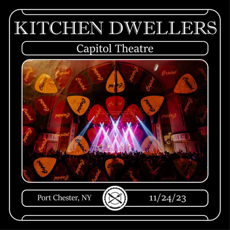 11/24/23 The Capitol Theatre, Port Chester, NY 