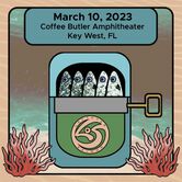 03/10/23 Coffee Butler Amphitheater, Key West, FL 