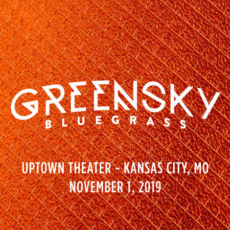 11/01/19 Uptown Theater, Kansas City, MO 