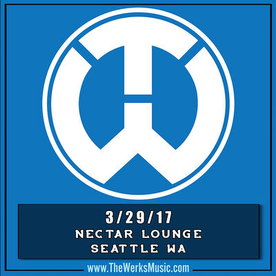 03/29/17 Nectar Lounge, Seattle, WA 