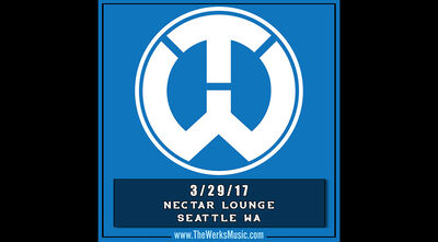 03/29/17 Nectar Lounge, Seattle, WA 
