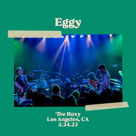 02/24/23 The Roxy, Los Angeles, CA 