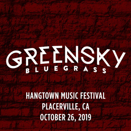 10/26/19 Hangtown Music Festival, Placerville, CA 