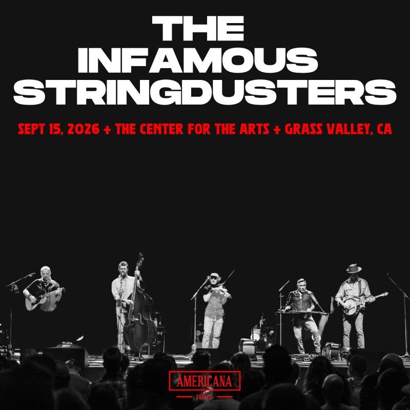 09/15/26 Center for the Arts, Grass Valley, CA 