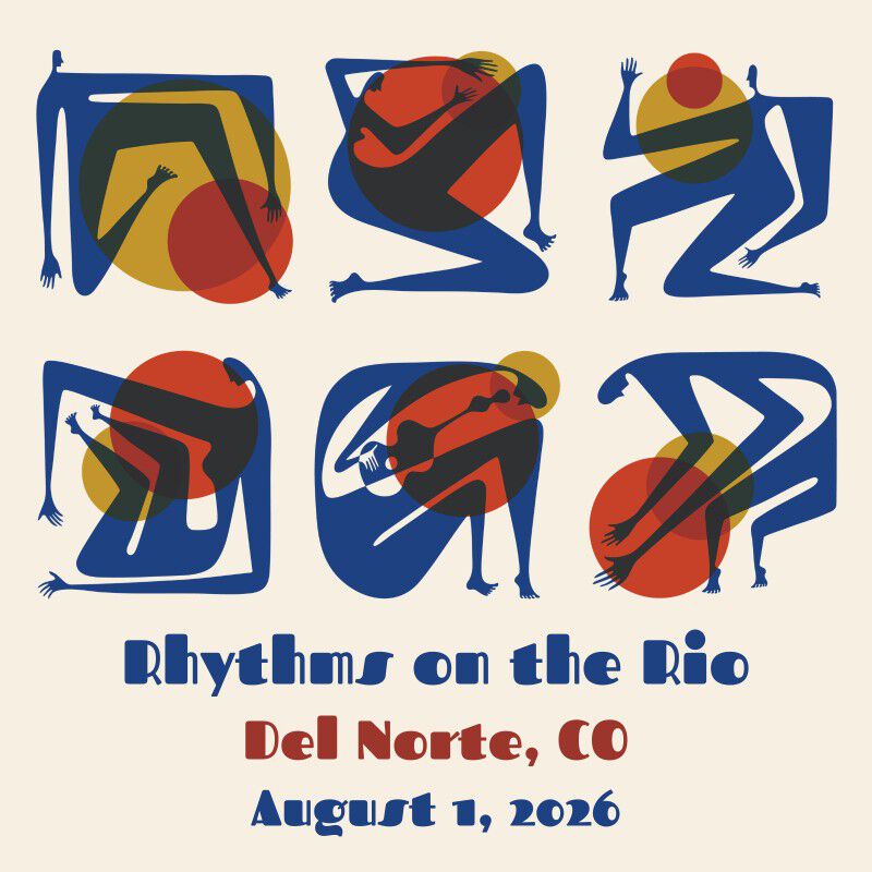 08/01/26 Rhythms On The Rio, Del Norte, CO 