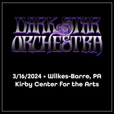 03/16/24 F.M. Kirby Center, Wilkes-Barre, PA 