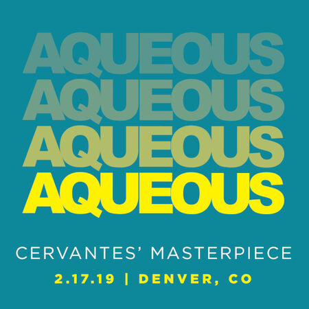 02/17/19 Cervantes' Masterpiece Ballroom, Denver, CO 