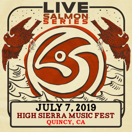 07/07/19 High Sierra Music Festival, Quincy, CA 