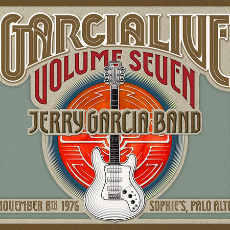 11/08/76 GarciaLive Vol. 7 - Sophie’s, Palo Alto, CA 