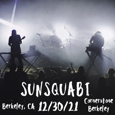 12/30/21 Cornerstone, Berkeley, CA 