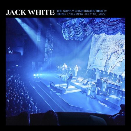 07/18/22 L'Olympia Bruno Coquatrix, Paris, FR 