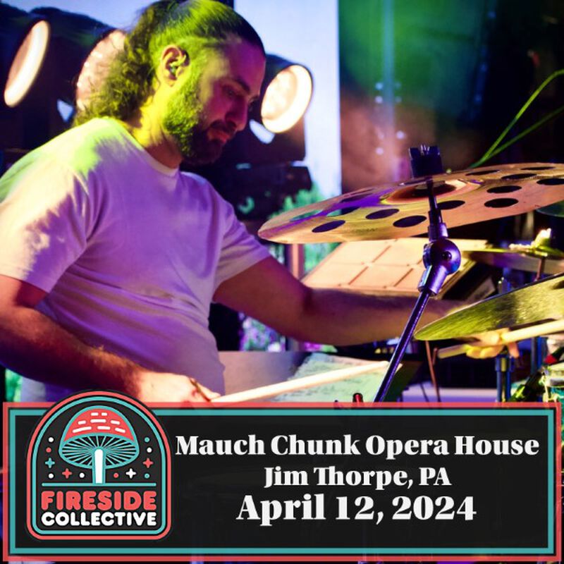 04/12/24 Mauch Chunk Opera House, Jim Thorpe, PA 