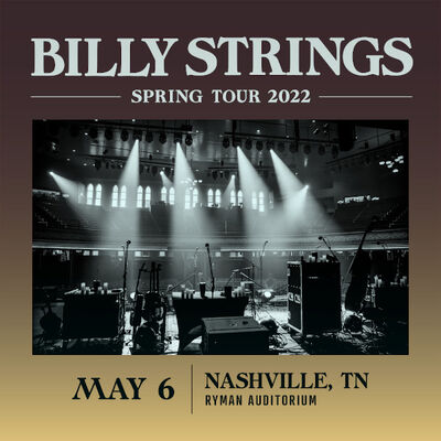 05/06/22 Ryman Auditorium, Nashville, TN 
