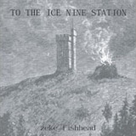 To The Ice Nine Station