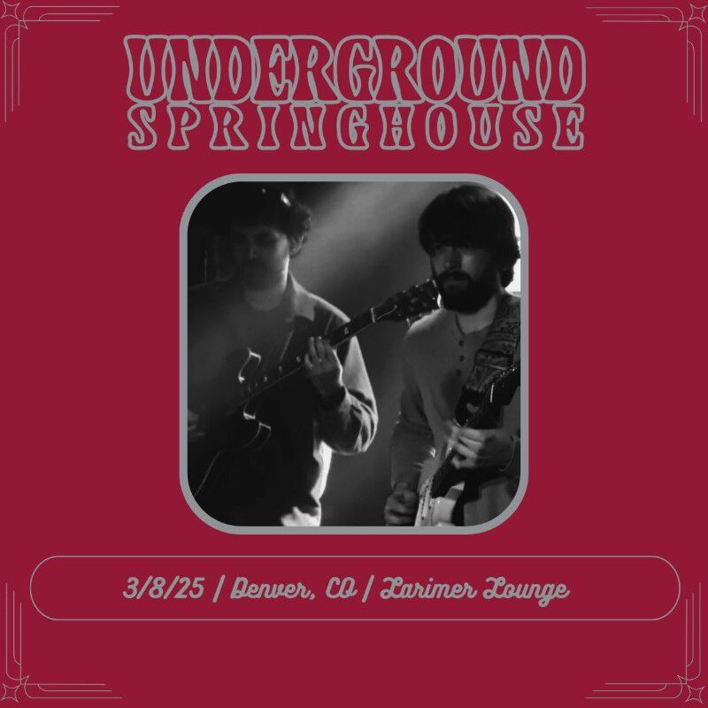 03/08/25 Larimer Lounge, Denver, CO 