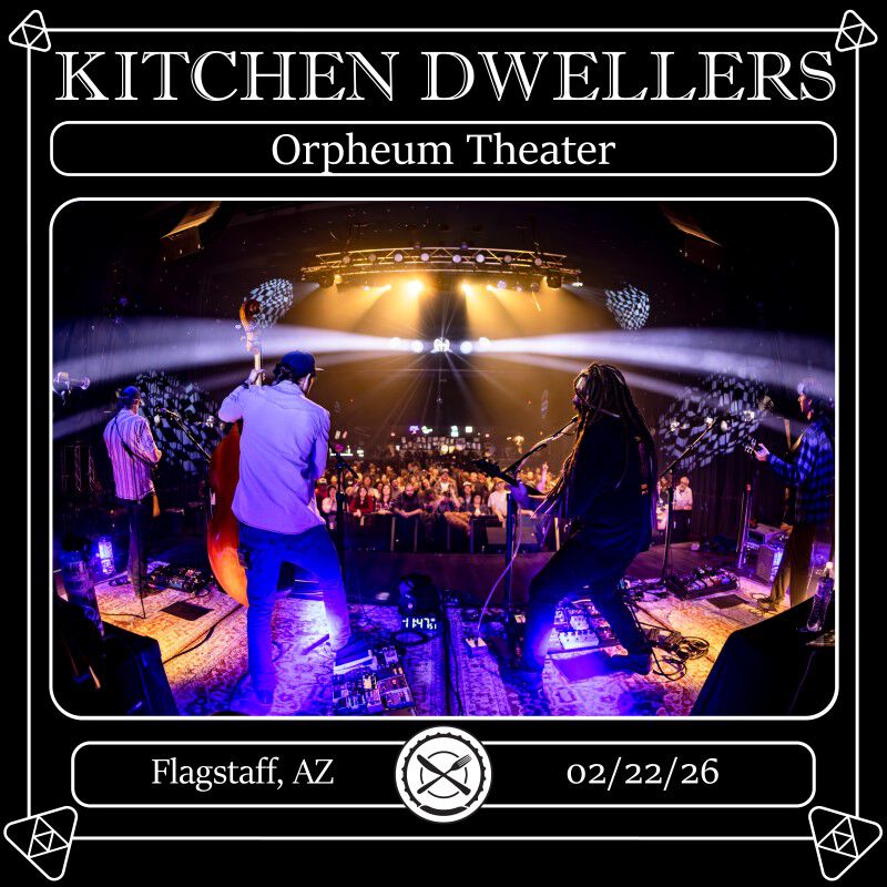 02/22/26 Orpheum Theater, Flagstaff, AZ 
