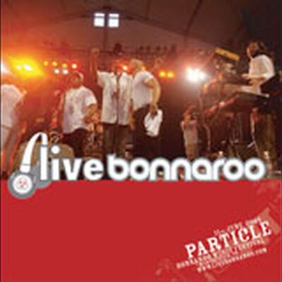 06/11/05 This Tent, Bonnaroo, TN 