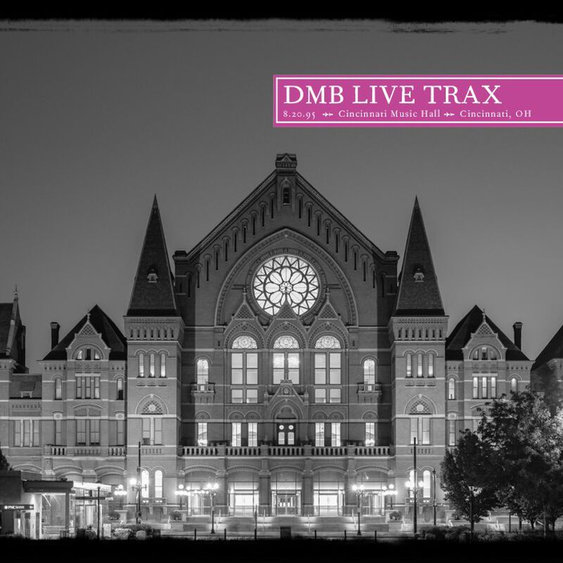 08/20/95 Cincinnati Music Hall, Cincinnati, OH 