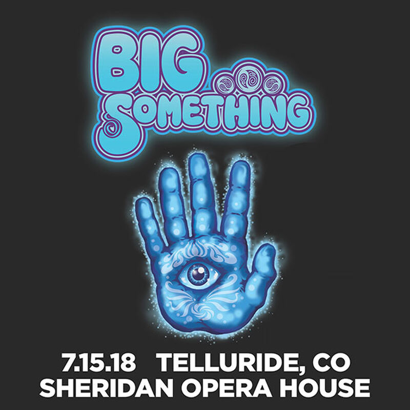 07/15/18 Sheridan Opera House, Telluride, CO 