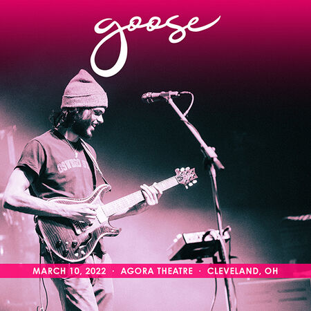 03/10/22 Agora Theatre, Cleveland, OH 