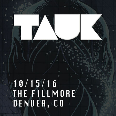 10/15/16 The Fillmore, Denver, CO 