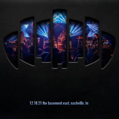 12/18/21 The Basement East, Nashville, TN 