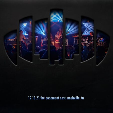 12/18/21 The Basement East, Nashville, TN 