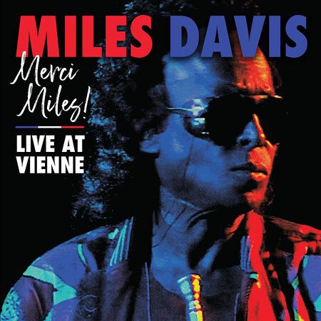07/01/91 Merci Miles! Live at Vienne, Vienne, France 