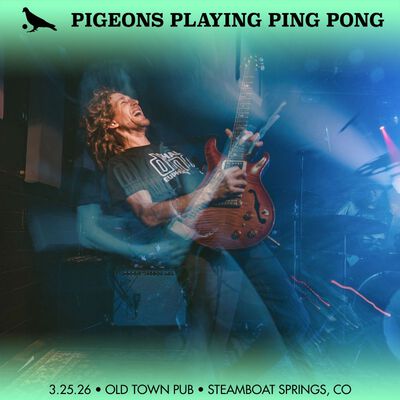 03/25/26 Old Town Pub, Steamboat Springs, CO 
