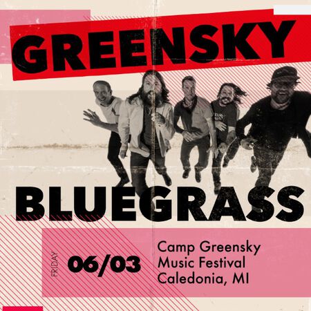 06/03/22 Camp Greensky Music Festival, Caledonia, MI 