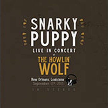 09/13/15 Howlin' Wolf, New Orleans, LA 