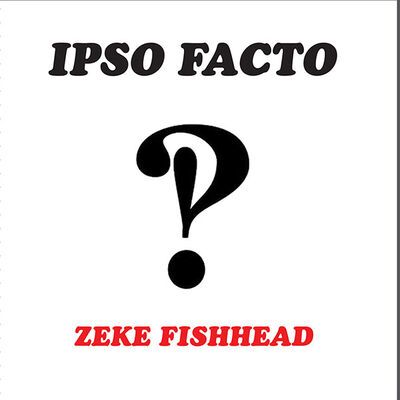 IPSO FACTO