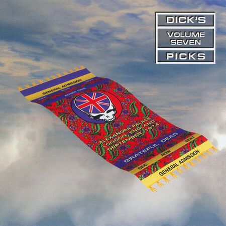 09/09/74 Dick's Picks, Vol.  7: Alexandra Palace, London, ENG 