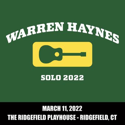 03/11/22 The Ridgefield Playhouse, Ridgefield, CT 