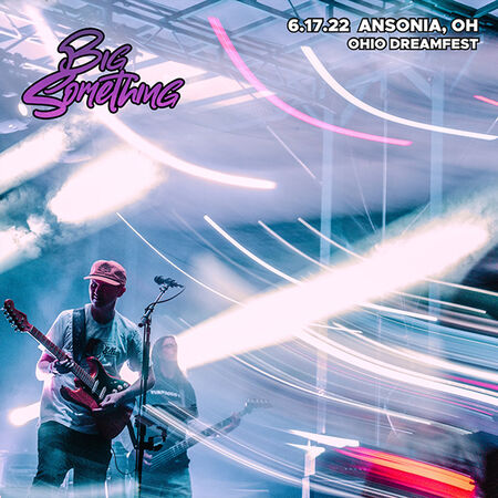 06/17/22 Ohio Dreamfest, Ansonia, OH 