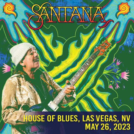 05/26/23 House Of Blues - Las Vegas, Las Vegas, NV 