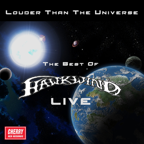 Louder Than the Universe: The Best of Hawkwind Live