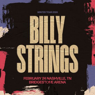 02/24/24 Bridgestone Arena, Nashville, TN 