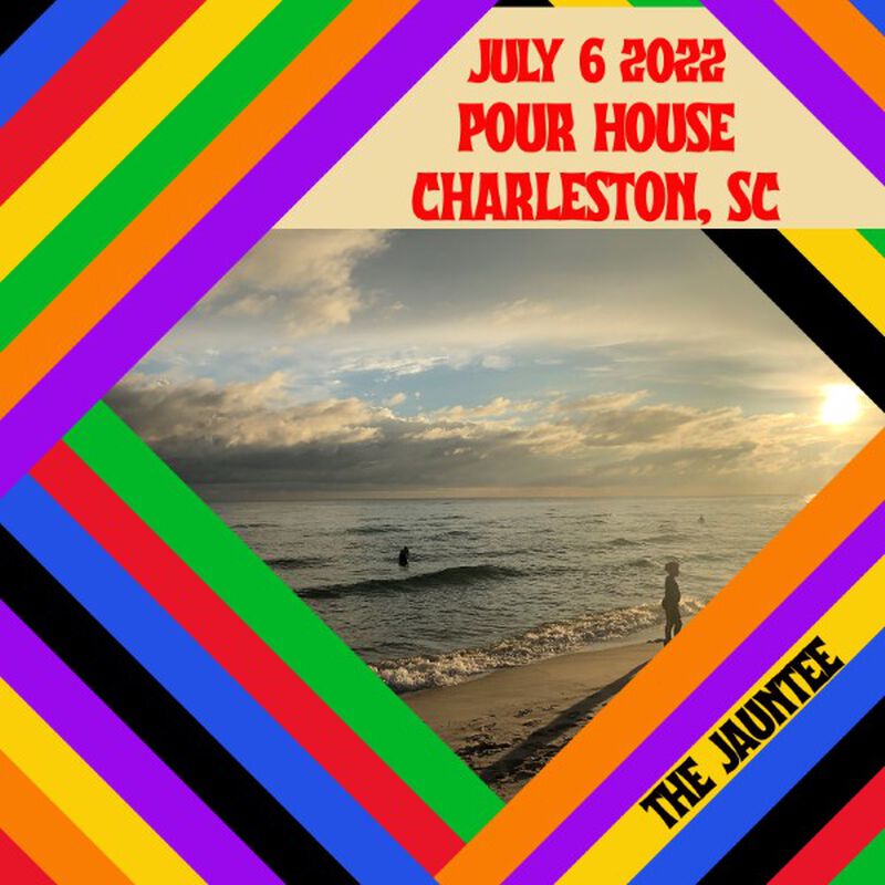 07/06/22 Charleston Pour House, Charleston, SC 