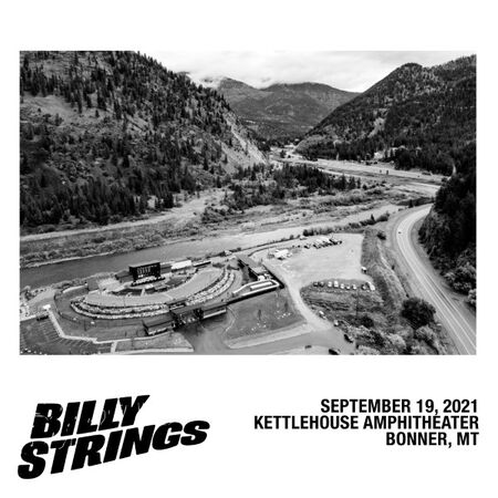 09/19/21 Kettlehouse Amphitheater, Bonner, MT 