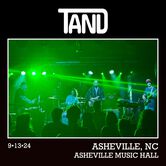 09/13/24 Asheville Music Hall, Asheville, NC 
