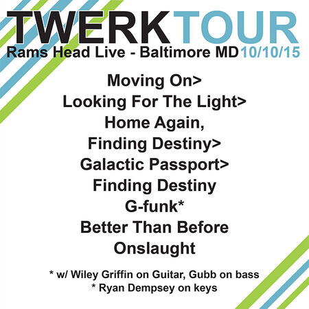 10/10/15 Rams Head Live, Baltimore, MD 