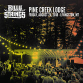 08/24/18 Pine Creek Lodge, Livingston, MT 