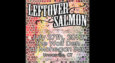 07/27/13 The Wolf Den at Mohegan Sun, Montville, CT 