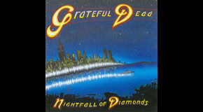 Grateful Dead Live Concert Setlist at Nightfall of Diamonds