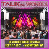 09/17/21 Resonance Music & Arts Festival, Masontown, WV 